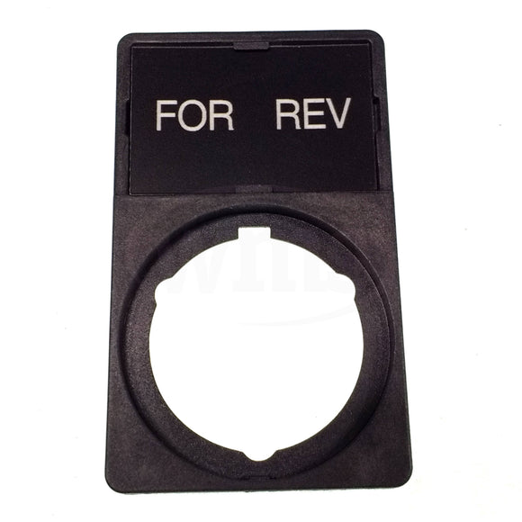 APP30-20 WEG "FOR/REV" Legend Plate & Holder