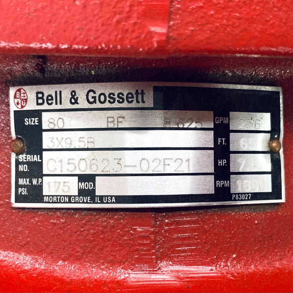 C150623 Bell & Gossett Series 80 Pump, 3X9.5B, 7.5HP, 00718OP3E213JMV,